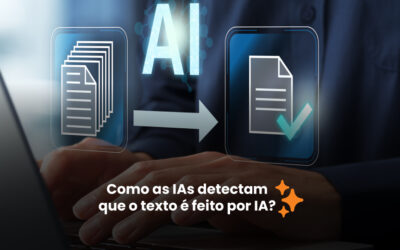 Como as IAs sabem que o texto foi escrito por IA?