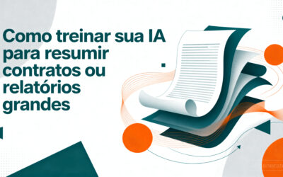 Como treinar a IA para resumir documentos e contratos grandes em minutos