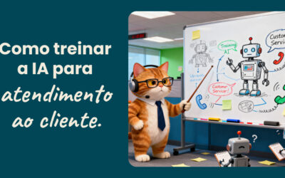 Como treinar sua IA para atendimento ao cliente: guia de conduta e tom de voz